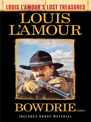 cover image of Bowdrie (Louis L'Amour's Lost Treasures)